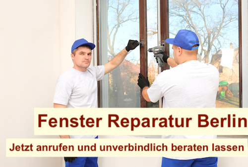 Wer repariert Fenster Berlin
